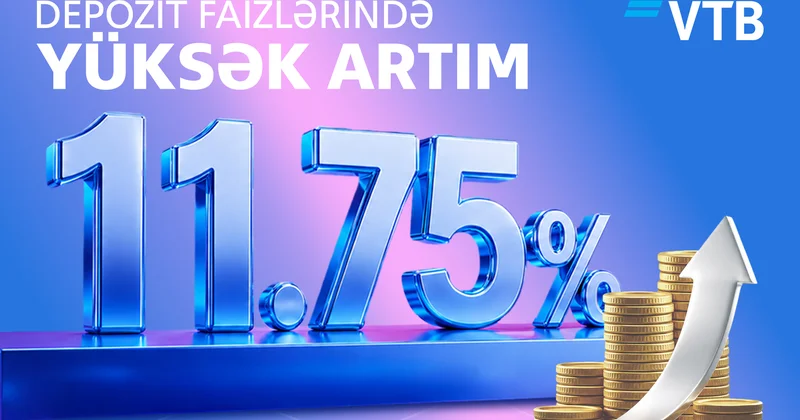 ВТБ (Азербайджан) повысил ставки по вкладам до 11,75%