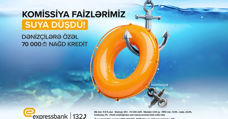 Dənizçilər üçün sərfəli kredit təklifi!