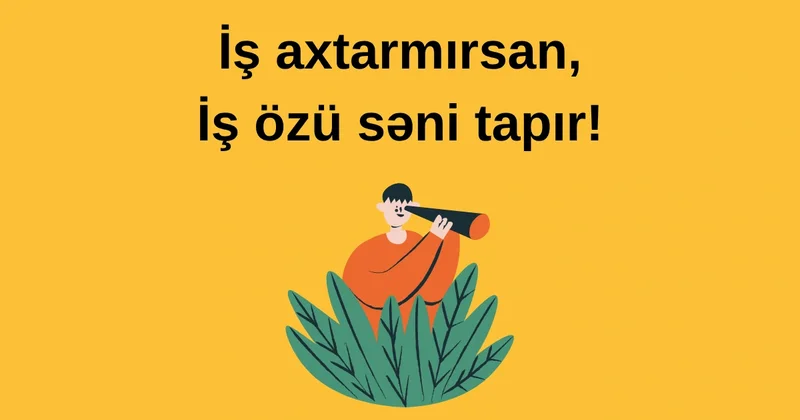 Azərbaycanın innovativ iş elanları və karyera inkişafı platforması