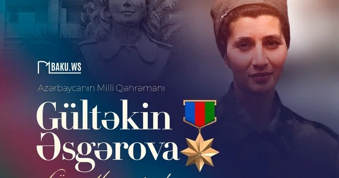 I Qarabağ müharibəsi şəhidi Gültəkin Əsgərovanın anım günüdür