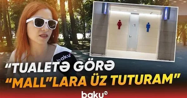 Şəhər infrastrukturunda gigiyena: İctimai tualetlər niyə əlçatan deyil?