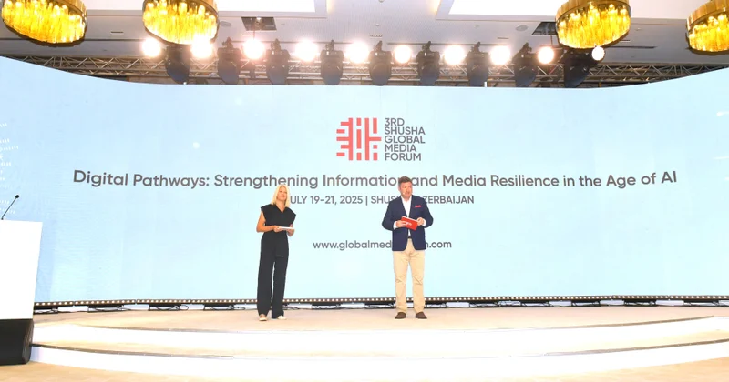 Şuşada III Qlobal Media Forumuna start verildi 52 ölkədən 140 dan çox iştirakçı