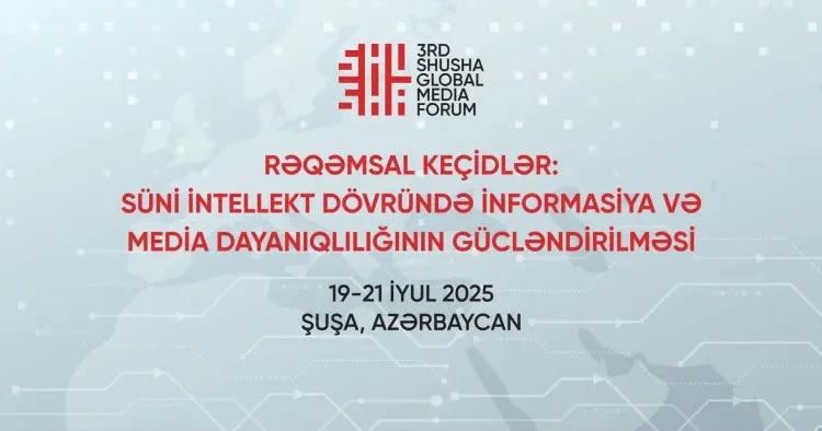 III Şuşa Qlobal Media Forumu panellərlə davam edir KONKRET