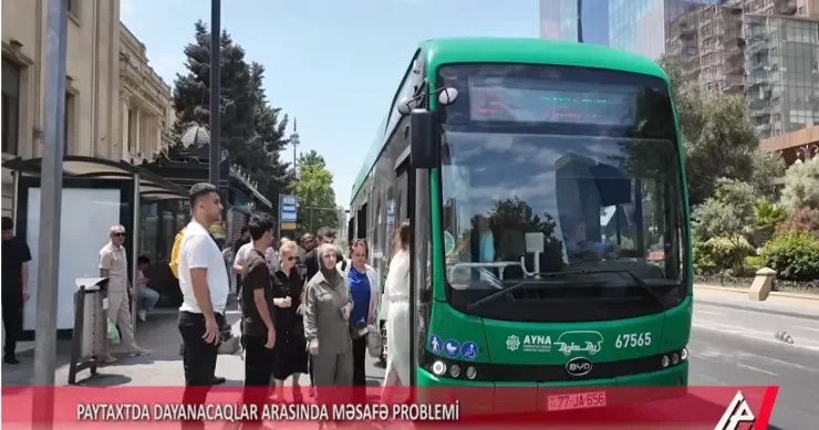 Bakıda dayanacaqlar arasında məsafə uzaqdı Sorğu iştirakçıları deyir VİDEO