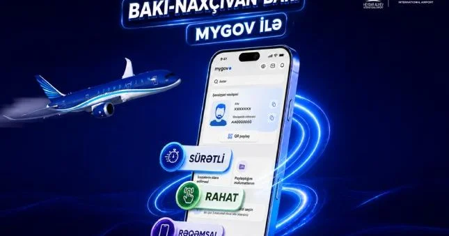 Bakı Naxçıvan aviareyslərində mygov la rəqəmsal qeydiyyata başlanılıb