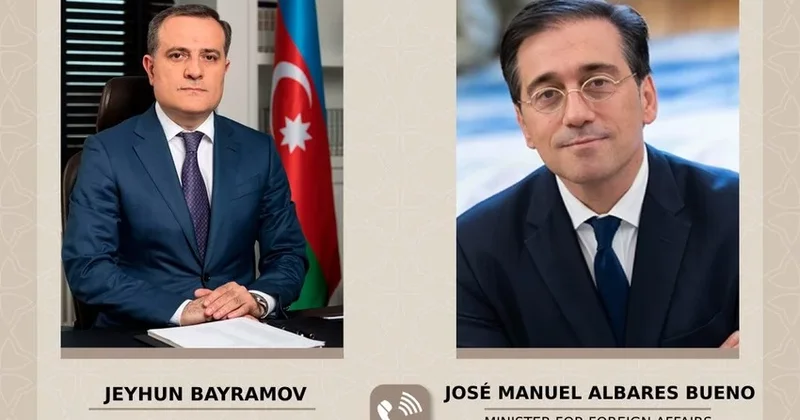 Ceyhun Bayramov İspaniya XİN başçısı ilə Azərbaycan Aİ münasibətlərini müzakirə etdi