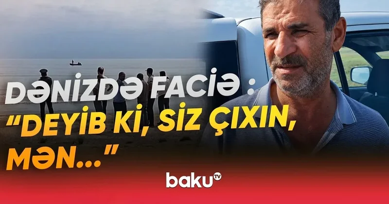 Dənizdə ailəvi istirahət faciə ilə nəticələndi VİDEO