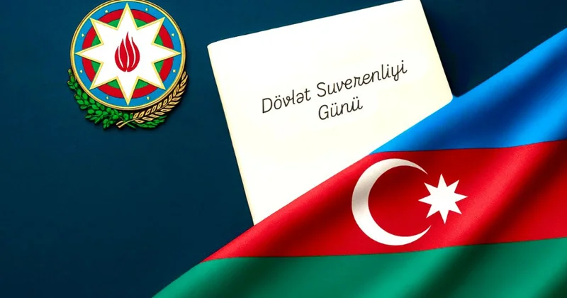 Dövlət Suverenliyi Günü: Konstitusiya və milli dövlətçiliyin müasir strateji mərhələsi