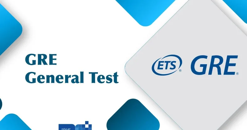 Növbəti “GRE: General Test” imtahanı