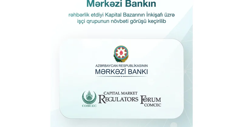 Mərkəzi Bankın rəhbərlik etdiyi Kapital Bazarının İnkişafı üzrə işçi qrupunun görüşü keçirilib