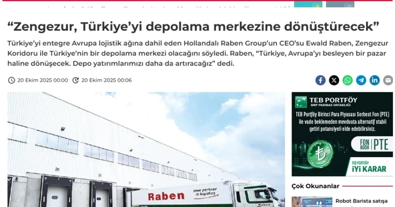 “Dünya” qəzeti: Zəngəzur dəhlizi Türkiyəni Avropanın logistika mərkəzinə çevirəcək