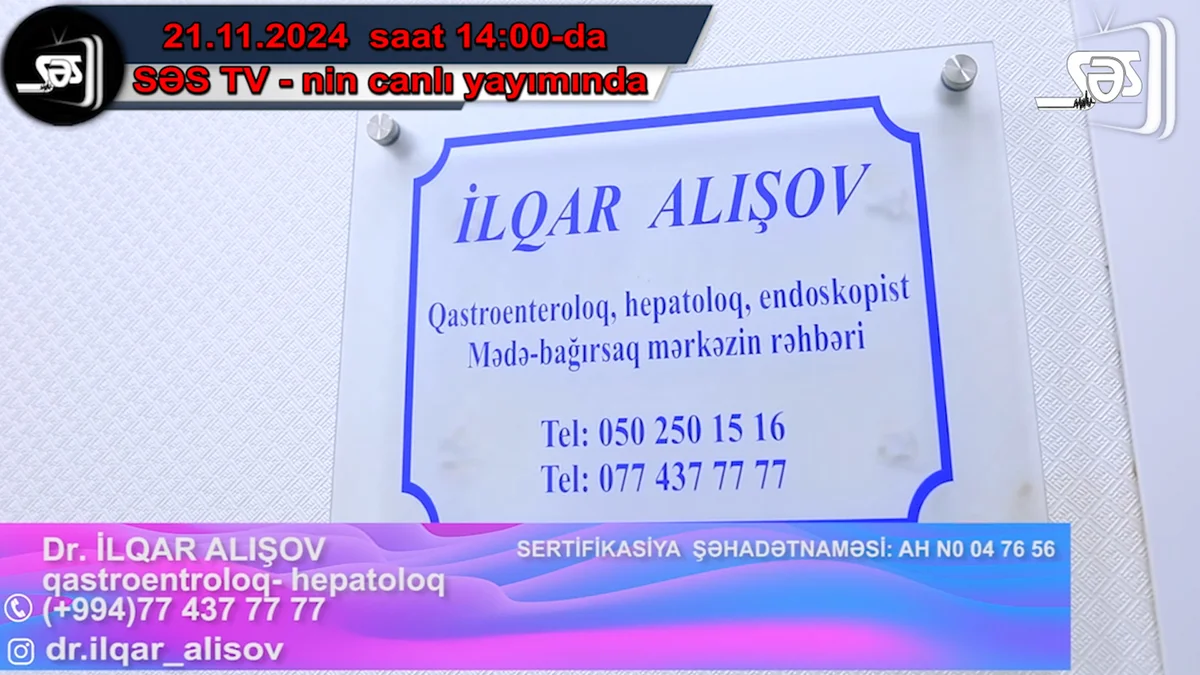 Dr. İlqar Alışov 21.11.2024 saat 14:00da SƏS TV nin canlı yayımında