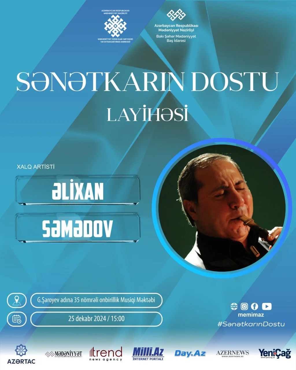 “Sənətkarın dostu” Əlixan Səmədovla görüşəcək