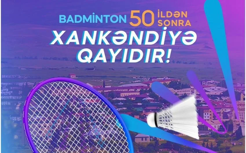 525ci qəzet Badminton üzrə Azərbaycan çempionatı Xankəndidə keçiriləcək