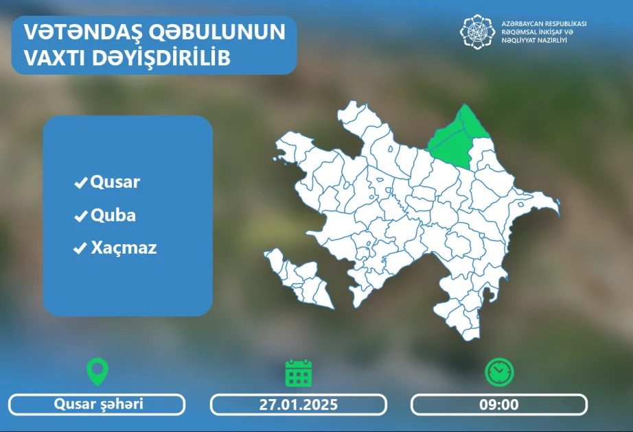 Rəqəmsal inkişaf və nəqliyyat nazirinin Qusarda vətəndaşlarla görüş vaxtı dəyişib AZƏRTAC