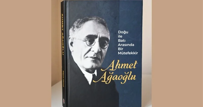 Türkiyədə Əhməd bəy Ağaoğlu haqqında araşdırma kitabı nəşr olundu