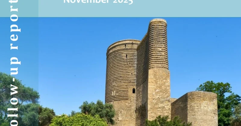 MONEYVAL Azərbaycanın hesabatını qəbul etdi