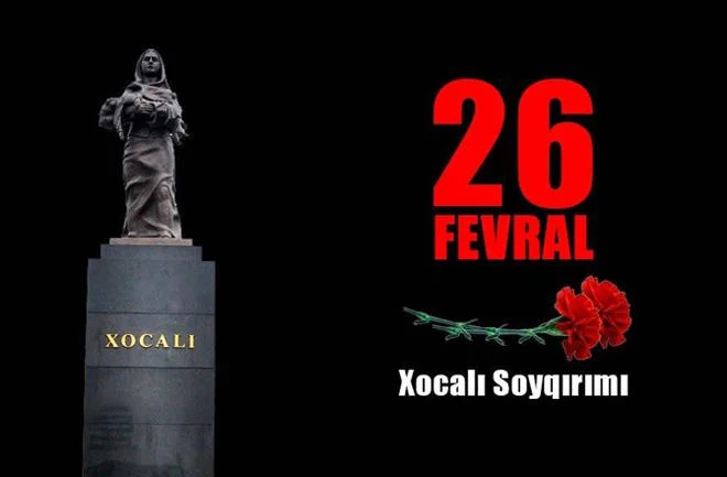 Xocalı soyqırımı Azərbaycan tarixinin ən dəhşətli səhifələrindəndir SORĞU