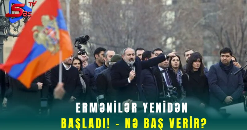 Ermənilər Yenidən Başladı! NƏ BAŞ VERİR?
