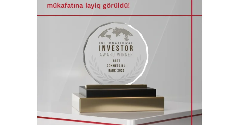“Kapital Bank”a beynəlxalq səviyyədə daha bir nüfuzlu mükafat
