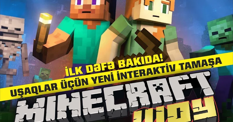 Впервые в Баку интерактивное семейное представление Minecraft Шоу