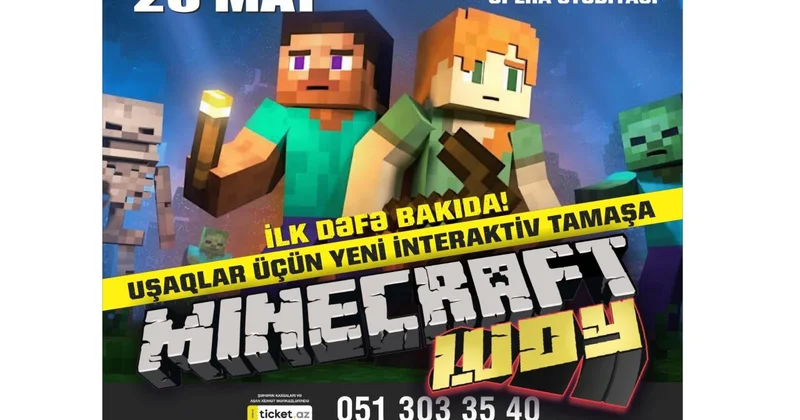 Bakıda ilk dəfə interaktiv ailəvi tamaşa Minecraft Şou