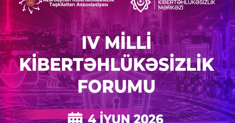 Bakıda IV Milli Kibertəhlükəsizlik Forumu keçiriləcək