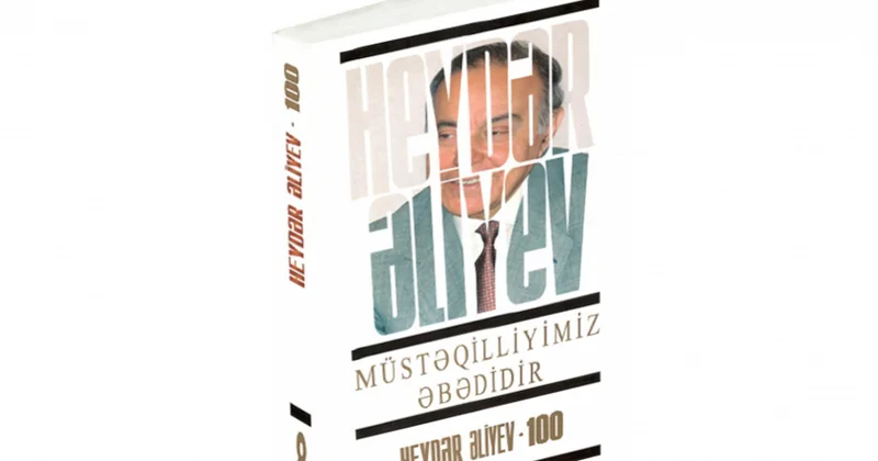 Müstəqilliyimiz əbədidir: Azərbaycan Respublikası dünya birliyində artıq özünə layiq yer tutubdur