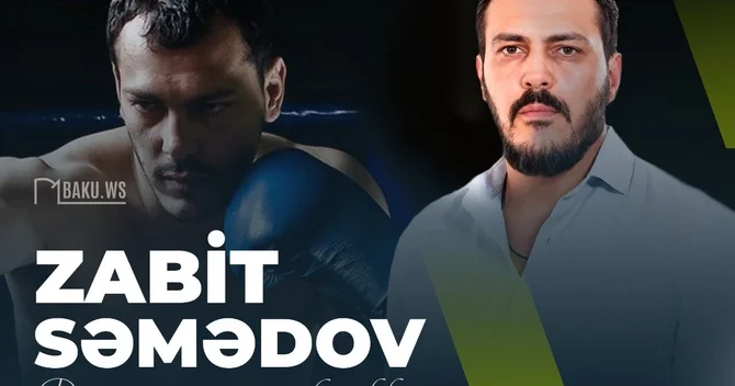 Bu gün Zabit Səmədovun doğum günüdür