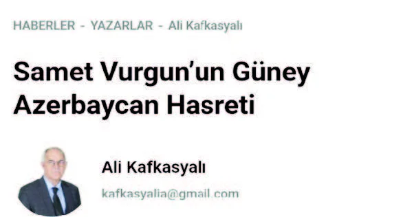 Vətən vurğununun Güney Azərbaycan həsrəti