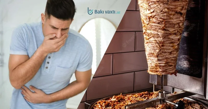 Yayda dönər təhlükəsi: Zəhərlənməmək üçün nə etməli?
