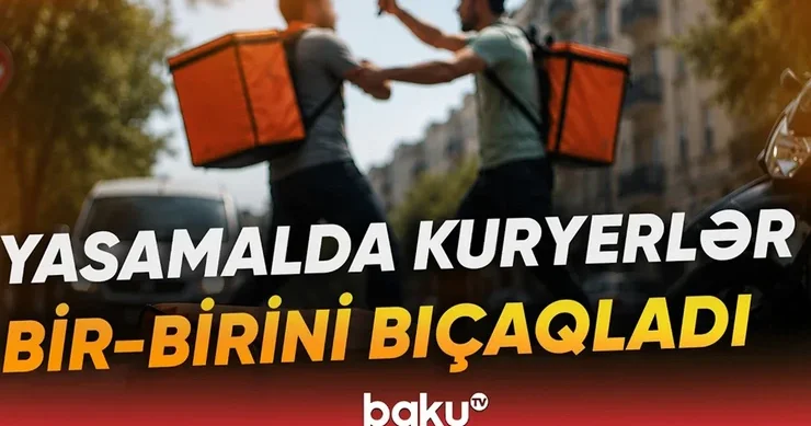 Bakıda kuryerlər arasında mübahisənin sonu qanla bitdi VİDEO