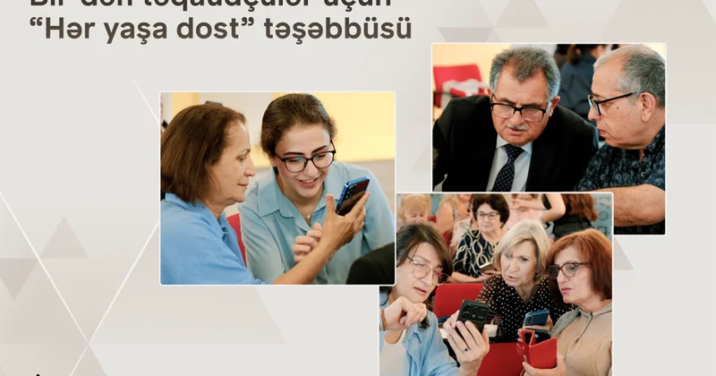 “Bir”dən təqaüdçülər üçün “Hər yaşa dost” təşəbbüsü