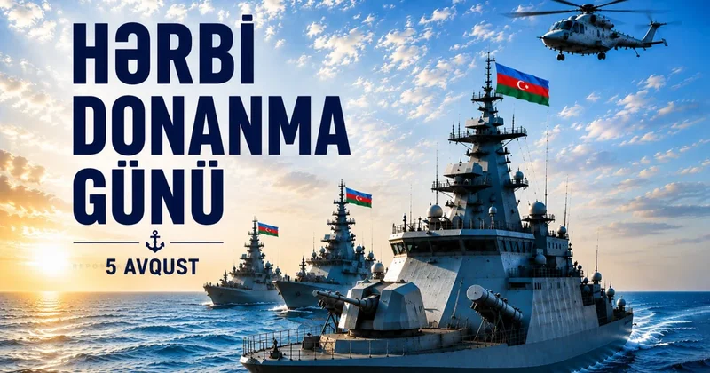 Bu gün Azərbaycan Hərbi Donanması Günüdür