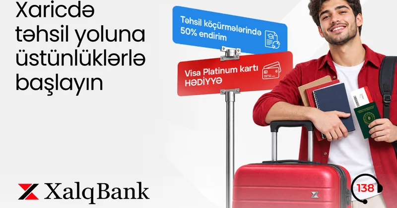 Xalq Bankdan xaricdə təhsillə bağlı sərfəli təklif