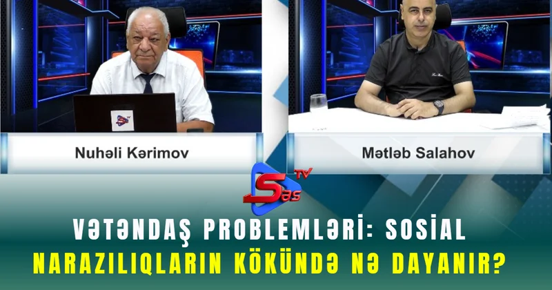 Vətəndaş problemləri: sosial narazılıqların kökündə nə dayanır?