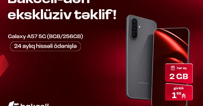 Bakcell Samsung Galaxy A57 5G üçün xüsusi kampaniyaya start verib