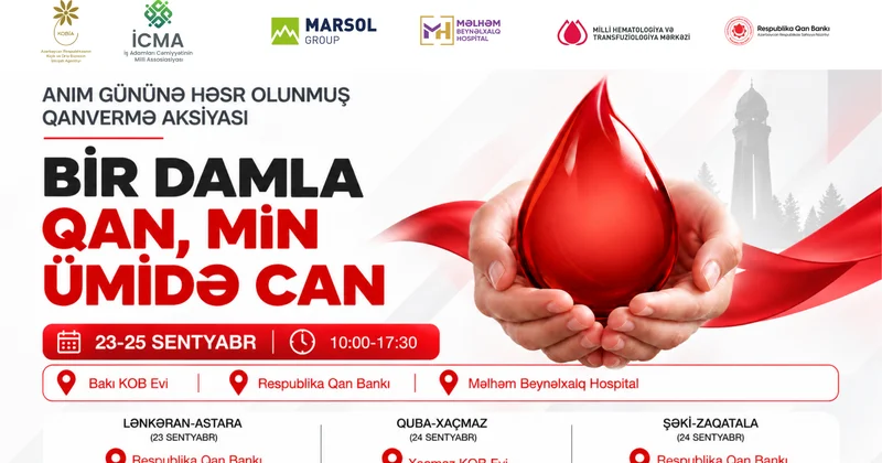 “Bir damla qan, min ümidə can” 4 şəhərdə qanvermə aksiyası keçiriləcək
