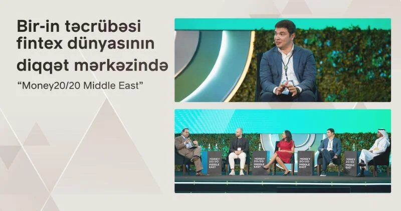 Bir представила цифровую трансформацию Азербайджана на Money20/20 Middle East в Эр Рияде (R)