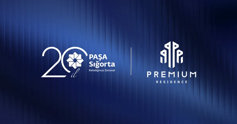 “PAŞA Sığorta” və “Premium Residence” arasında memorandum imzalanıb