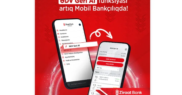 Ziraat Bank Azərbaycan müştəriləri üçün “ƏDV Geri Al” funksiyasını istifadəyə verdi
