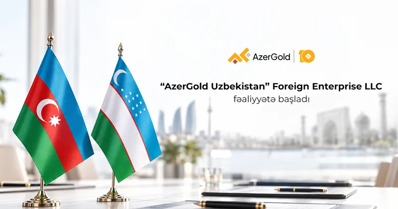 “AzerGold” QSC nin xarici ölkədə ilk törəmə şirkəti “AzerGold Uzbekistan” təsis edilib
