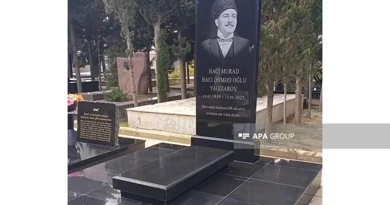 Xalq artisti Hacı Murad Yagizarovun məzar daşı ucaldılıb FOTO