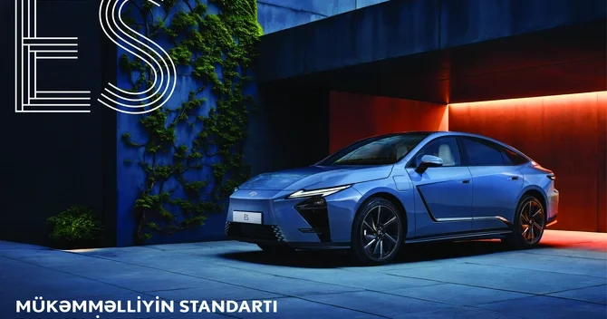 Yeni Lexus ES. zəriflik və innovasiyanın yeni nəsli