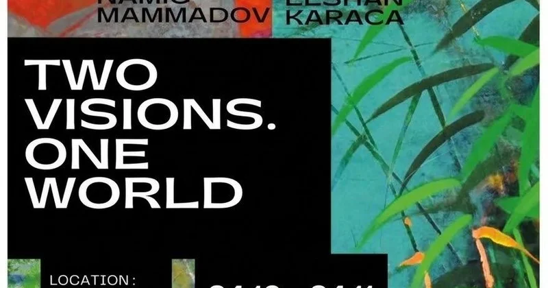 Buta Gallery də Elşən Karaca və Namiq Məmmədovun əsərlərini bir araya gətirən “İki baxış. Bir dünya” sərgisi açılacaq