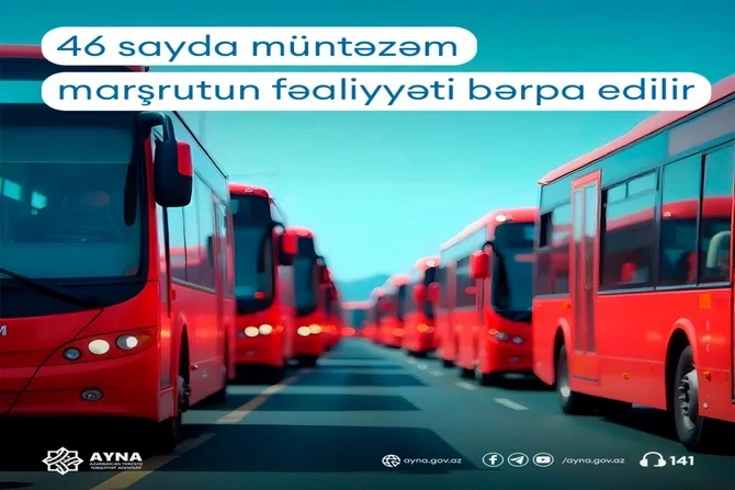 46 avtobus marşrutunun fəaliyyəti bərpa edilir Xəbər saytı Son xəbərlər və Hadisələr