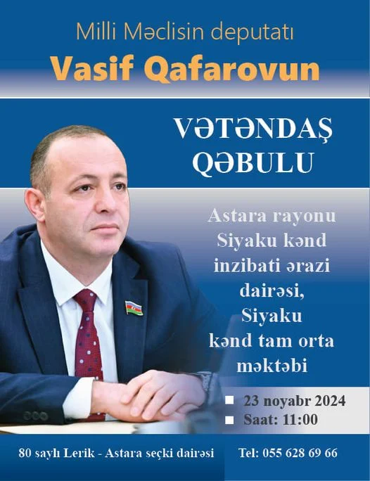 Deputat Vasif Qafarov vətəndaş qəbulu keçirəcək