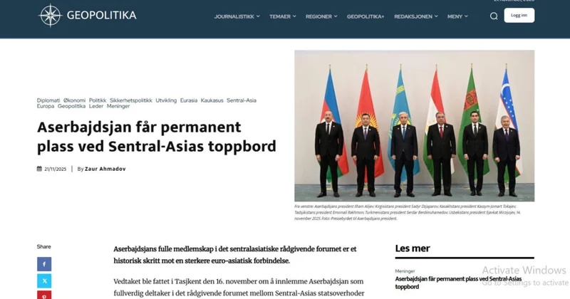 Norveçin “Geopolitika” nəşrində Azərbaycan Mərkəzi Asiya əməkdaşlığının genişlənməsi barədə məqalə dərc olunub