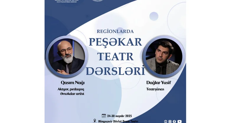 “Regionlarda peşəkar teatr dərsləri” layihəsinin növbəti ünvanı Mingəçevir teatrı olacaq