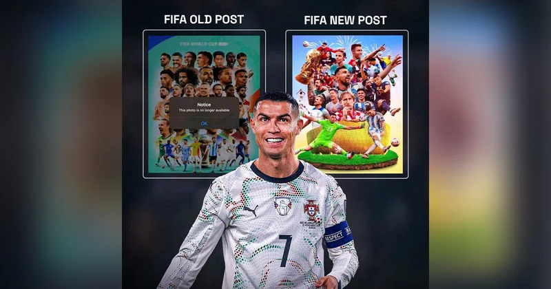 FIFA Ronaldonun şəkli olmayan posteri dəyişdirdi Foto